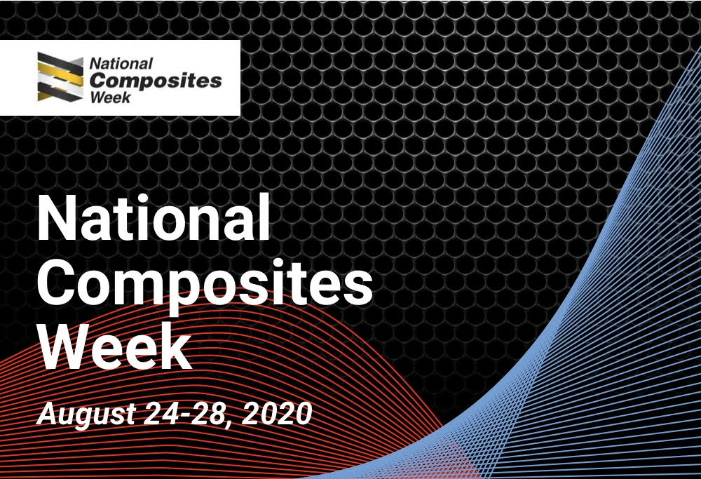 Celebrating National Composites Week 2020